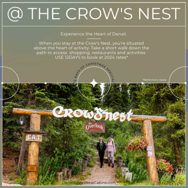 12 Days of Christmas Deal at Denali Crow's Nest Cabins.